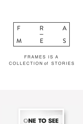 F R A M E S C O L L E C T I O N
