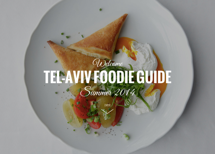 Tel-Aviv Foodie Guide