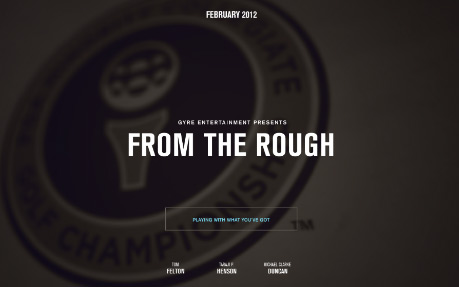 From the Rough